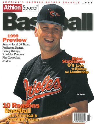 Cal Ripken, Jr. unsigned Baltimore Orioles Athlon Sports 1999 MLB Baseball Preview Magazine