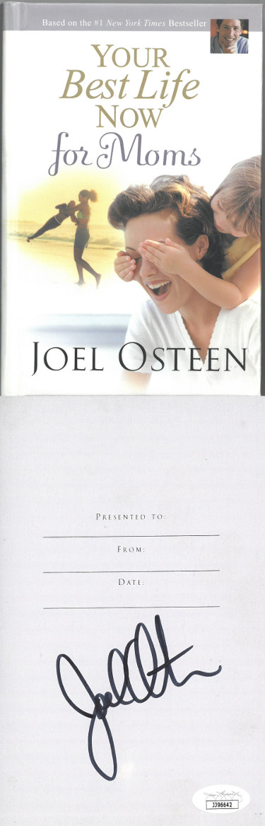 Joel Osteen signed 2007 Your Best Life Now for Moms Hardcover Book- JSA #JJ96642
