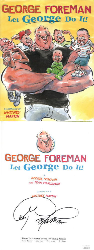 George Foreman signed 2005 'Let George Do It' Childrens  Hardcover Book  JSA Authenticated # EE62413