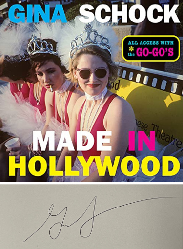 Gina Schock signed 2021 Made in Hollywood Hardcover Book All Access w/ The Go-Go's