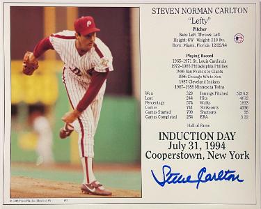 Steve Carlton signed Philadelphia Phillies MLB Licensed Hall of Fame Induction Day 8x10 Photo/Card- COA/CSA Show Ticket