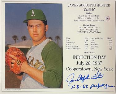 Jim "Catfish" Hunter signed Oakland A's MLB Licensed Hall of Fame Induction Day 8x10 Photo/Card 5-8-68 Perfect Game- Tuff Stuff