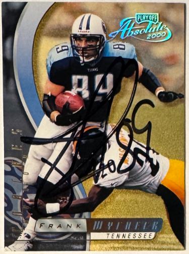 Frank Wycheck signed 2000 Playoff Absolute Coaches Honors On Card Auto #142- /300 #89- COA (Tennessee Titans)