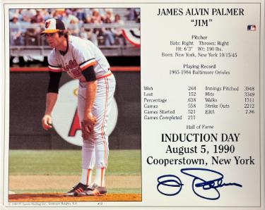 Jim Palmer signed Baltimore Orioles MLB Licensed Hall of Fame Induction Day 8x10 Photo/Card- COA