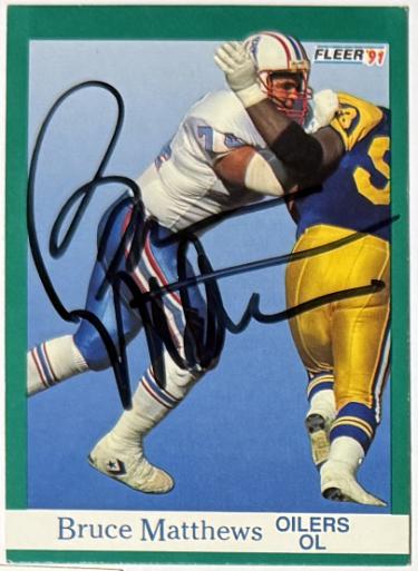 Bruce Matthews signed 1991 Fleer On Card Auto #67- COA (HOF/Oilers/Titans)