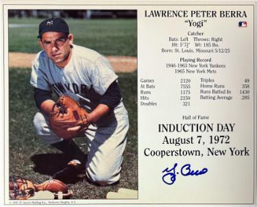 Yogi Berra signed New York Yankees MLB Licensed Hall of Fame Induction Day 8x10 Photo/Card- COA/Show Ticket (HOF)