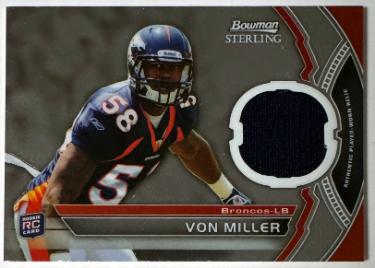 Von Miller 2011 Bowman Sterling Rookie Jersey Relic Card (RC) #BSR-VM (Broncos)