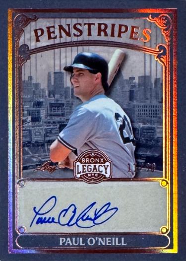 Paul O'Neill signed 2025 Leaf Bronx Legacy Penstripes Card #P-P01 /30 (Yankees)
