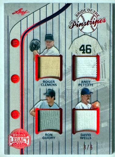 2025 Leaf Bronx Legacy Pride of the Pinstripes NYY Quad Game Used Patch Card #PP-2- /6- Rogers Clemens/Andy Pettitte/Ron Guidry