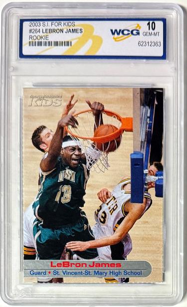 LeBron James 2003 S. I. For Kids Rookie Card #264- WCG Graded 10 Gem Mint (Cleveland Cavaliers)