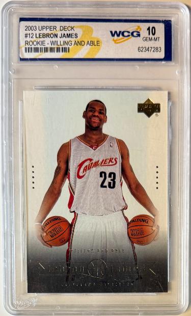 LeBron James 2003 Upper Deck Willing and Able Rookie Card #12- WCG Graded 10 Gem Mint (Cleveland Cavaliers)