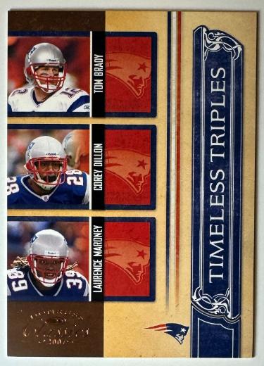 Tom Brady 2007 Donruss Classics Timeless Triples Card #TT-9- /1000 w/ Corey Dillon & Laurence Maroney (Patriots/GOAT)