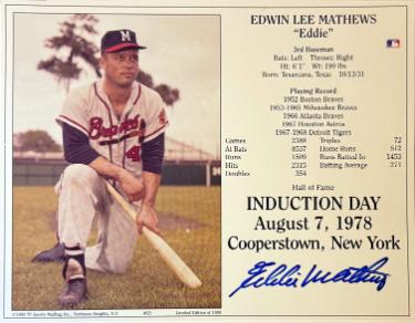 Eddie/Ed Mathews signed Milwaukee Braves MLB Licensed Hall of Fame Induction Day 8x10 Photo/Card- COA (HOF)