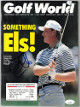 Ernie Els signed Golf World Full Magazine June 24, 1994- JSA #EE63307 (US Open Champ)