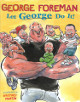George Foreman signed 2005 'Let George Do It' Childrens  Hardcover Book  JSA Authenticated # EE62413
