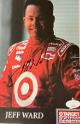 Jeff Ward signed Target Chip Ganassi Indy Car Racing 6x9 Photo- JSA #LL60516