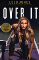 Lolo Jones signed 2021 Over It: How to Face Life's Hurdles with Grit, Hustle, and Grace Hardcover Bookplated Edition (Team USA)