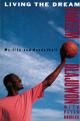 Hakeem Olajuwon signed 1996 Living The Dream 1st Edition Hard Cover Book- JSA #AC92213