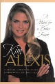 Kim Alexis signed A Model For A Better Future Hardcover Book  To Steve- JSA #AC92212