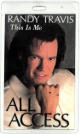 Randy Travis 1994 This Is Me 3x5 Laminated All Access Backstage Pass (Country Music)
