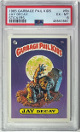 1985 Topps Garbage Pail Kids Series 1 JAY DECAY Stickers #5b- PSA Graded 6 EX-MT
