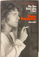 Peter Frampton signed 2020 Do You Feel Like I Do A Memoir Hardcover- JSA- 1st Edition Rock Icon